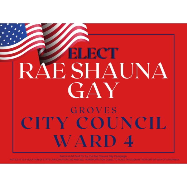 Rae Shauna Gay City Council W4 Yard Sign Thumbnail